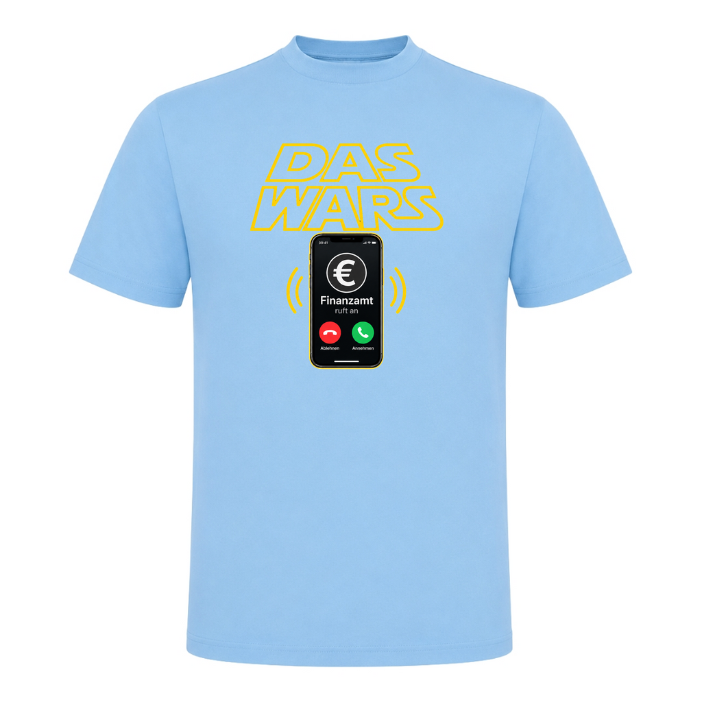 Das Wars Finanzamt - T-Shirt - Sky Blue